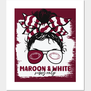 Maroon and White Vibes Only Football Mom Messy Hair Gameday Posters and Art